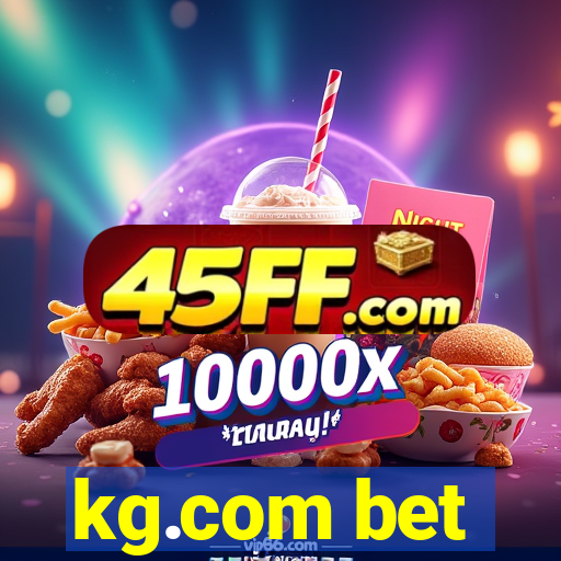 kg.com bet